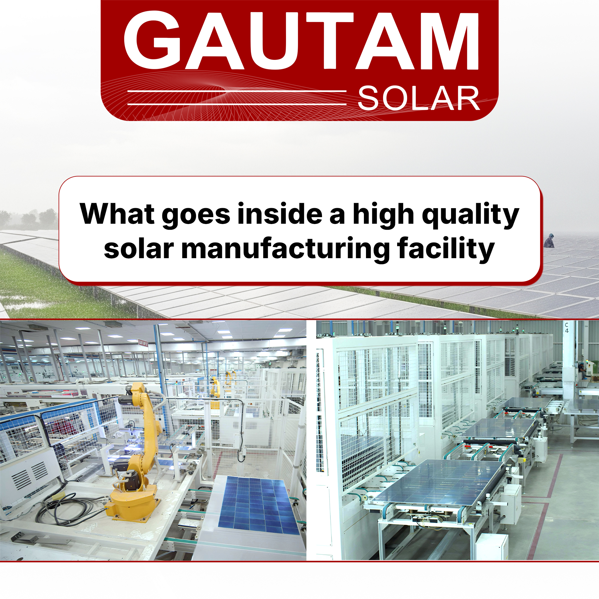 What Goes Inside a High-Quality Solar Manufacturing Facility